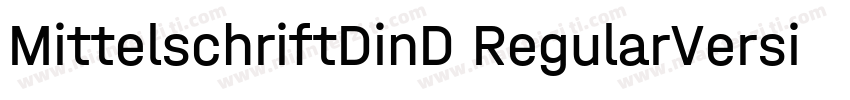 MittelschriftDinD RegularVersion字体转换